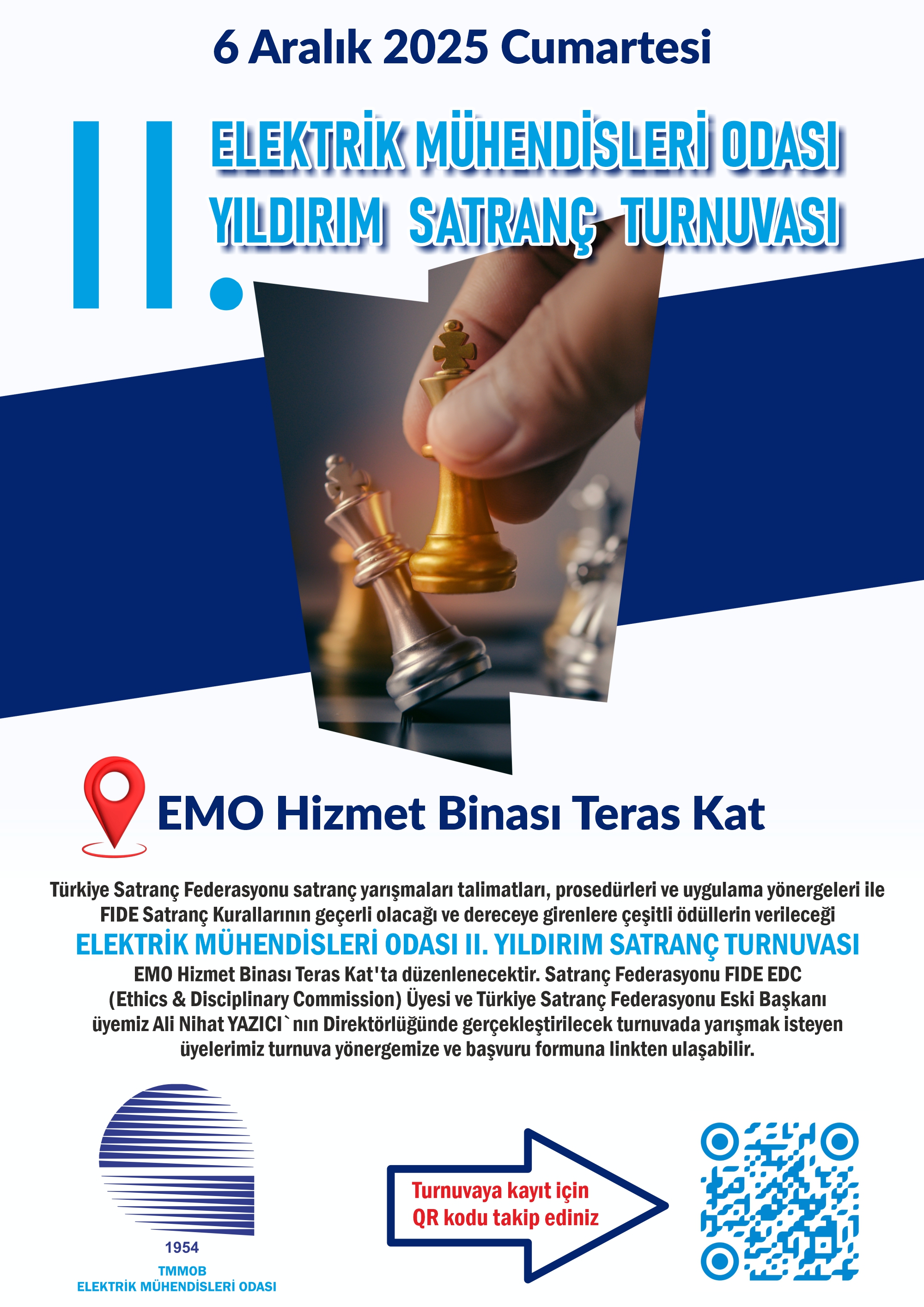 ELEKTRİK MÜHENDİSLERİ ODASI II. YILDIRIM SATRANÇ TURNUVASI DÜZENLENECEK